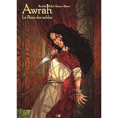 Awrah : Tome 1, La rose des sables
