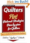 Quilters Pin (Pinterest Strategies Pi...