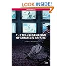 The Transformation of Strategic Affairs (Adelphi Book 379)