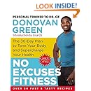 No Excuses Fitness: The 30-Day Plan to Tone Your Body and Supercharge Your Health