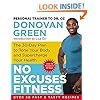 No Excuses Fitness: The 30-Day Plan to Tone Your Body and Supercharge Your Health