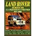 Land Rover Series III: 4x4 Performance Portfolio 1971-1985