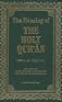 The Meaning of the Holy Quran