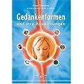 Gedankenformen und ihre Auswirkungen