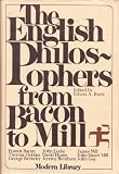 The English Philosophers from Bacon to Mill (0394604113) by Burtt, Edwin A.