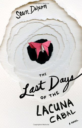 The Last Days of the Lacuna Cabal