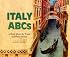 Italy ABCs: A Book About the People and Places of Italy (Country Abcs)