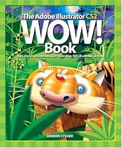 The Adobe Illustrator CS2 Wow! Book