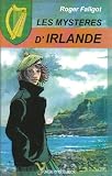 Les mystères de l Irlande