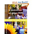 Kosmetikmacherei: Im Handumdrehen zur eigenen Creme