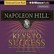 Napoleon Hill's Keys to Success: The 17 Principles of Personal Achievement | [Napoleon Hill]