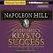 Napoleon Hill's Keys to Success: The 17 Principles of Personal Achievement