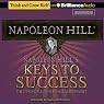 Napoleon Hill's Keys to Success: The 17 Principles of Personal Achievement