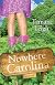 Nowhere Carolina