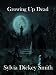 Books : Growing Up Dead