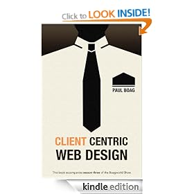 Client Centric Web Design (Boagworld)