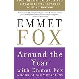 Around The Year With Emmet Foxby Emmet Fox