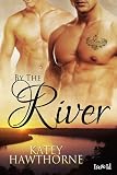 By the River
