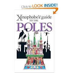 The Xenophobe's Guide to the Poles