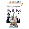 The Xenophobe's Guide to the Poles