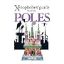 The Xenophobe's Guide to the Poles