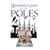 The Xenophobe's Guide to the Poles