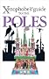 The Xenophobe's Guide to the Poles