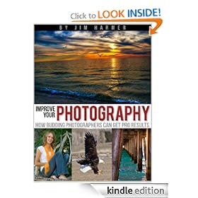 Improve Your Photography: How Budding Photographers Can Get Pro Results