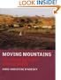 Moving Mountains: The Race to Treat Global AIDS (New Afterword)