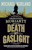 Death by gaslight