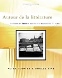 Autour de la litterature: Ecriture et lecture aux cours moyens de français (with Audio CD)