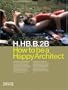 How to Be a Happy Architect: Bauman Lyons Architects