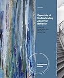 Essentials of understanding abnormal behavior