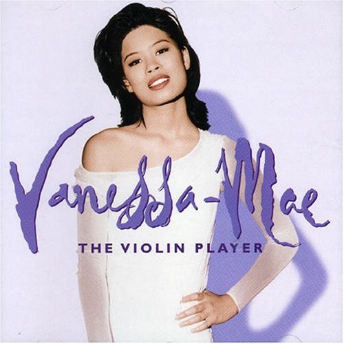 Vanessa-Mae - Vanessa-mae The Violin Player - Zortam Music