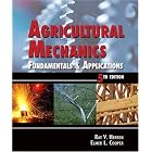  Agricultural Mechanics: Fundamentals and Applications  by Agricultural engineering