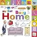 Tabbed Board Books: My First Busy Home: Let's Look and Learn! (TAB BOARD BOOKS)