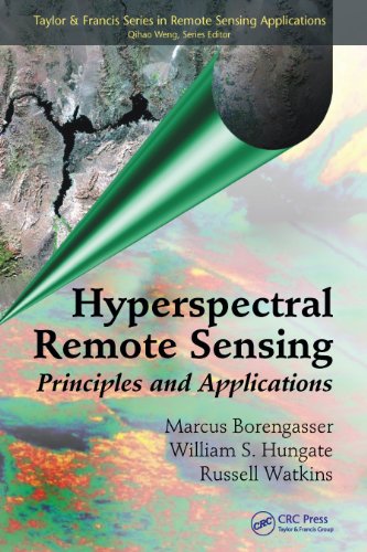 Hyperspectral Remote Sensing: Principles and Applications (Remote Sensing Applications Series)
