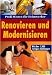 Renovieren und Modernisieren: Profi-Wissen f�r Heimwerker