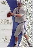 1998 E-X2001 #54 Peyton Manning RC - Indianapolis Colts - (RC - Rookie Card) - Limited Quantities Available!!