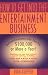 How to Get into the Entertainment Business: Behind-the-Scenes Jobs that Pay $100,000 or More a Year!