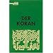 Der Koran: (Reihe Reclam)