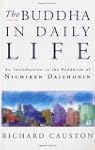 The Buddha in Daily Life: An Introduc...
