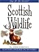 Scottish Wildlife (Say It in Scots!)