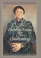 Virginia Hamilton: Speeches, Essays, and Conversations