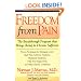 Freedom from Pain: The Breakthrough Method of Pain Relief Based on the New York Pain Treatment Program at Lenox Hill Hospital
