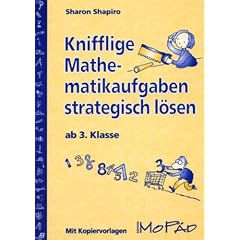 Knifflige Mathematikaufgaben strategisch l�sen. Ab 3. Klasse