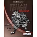 Tengu-Ma Voie Martiale