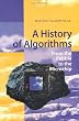 A History of Algorithms: From the Pebble to the Microchip