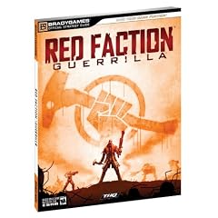 Red Faction Guerrilla Official Strategy Guide (Official Strategy Guides (Bradygames))