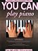 Search : You Can Play Piano (with Audio CD) (You Can)